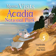 Mouse Visits Acadia National Park