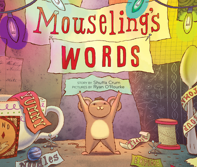 Mouseling's Words - Crum, Shutta