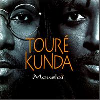 Mouslai - Toure Kunda