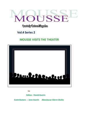 Mousse Cartoon Magazine: Volume 4 Series 2 - Austin, Jane (Contributions by), and Khabarova, Tatiana (Contributions by), and Diallo, Aboubacar Glenn (Contributions by)