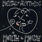 Mouth to Mouth - Mental as Anything