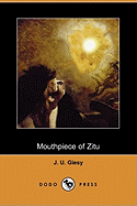 Mouthpiece of Zitu (Dodo Press)