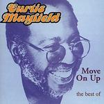 Move on Up: The Best of Curtis Mayfield