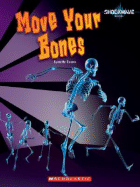 Move Your Bones