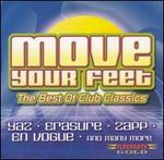 Move Your Feet: The Best of Club Classics