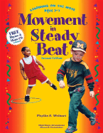 Movement in Steady Beat: Learning on the Move, Ages 3-7 - Weikart, Phyllis S