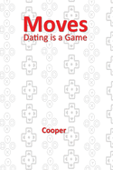 Moves: Dating is a Game
