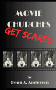 Movie Churches Get Scared