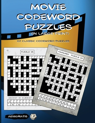 Movie Codeword Puzzles (in large print) - Aenigmatis