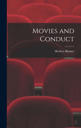 Movies and Conduct