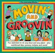 Movin and Groovin - Buchanan, Peggy, and Schwartz, Linda, M.S