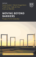 Moving Beyond Barriers: Prospects for EU Citizenship