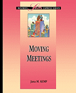 Moving Meetings