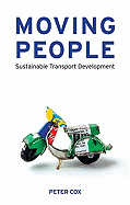 Moving People: Sustainable Transport Development