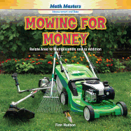 Mowing for Money: Relate Area to Multiplication and to Addition
