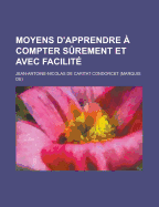 Moyens D'Apprendre a Compter Surement Et Avec Facilite