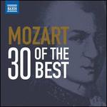 Mozart: 30 of the Best
