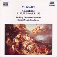 Mozart: Cassations K. 63, K. 99 and K. 100 - Georg Holscher (violin); Robert Schnepps (horn); Stanislaw Winiarczyk (oboe); Salzburg Chamber Orchestra;...