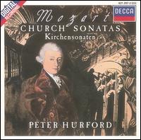 Mozart: Church Sonatas - Amsterdam Mozart Players; Johan Kracht (violin); Peter Hurford (organ)