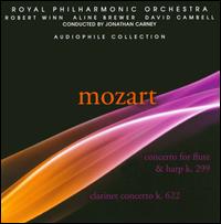 Mozart: Concerto for Flute & Harp K. 299; Clarinet Concerto K. 622 - Aline Brewer (harp); David Campbell (clarinet); Robert Winn (flute); Royal Philharmonic Orchestra; Jonathan Carney (conductor)