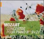 Mozart: Concertos pour Piano Nos. 9 & 21