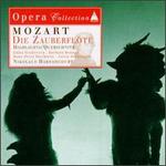 Mozart: Die Zauberflte [Highlights]