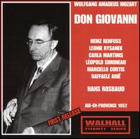 Mozart: Don Giovanni (Aix-en-Provence, 1952) - Carla Martinis (vocals); Ensemble Vocal De Paris; Eraldo Coda (vocals); Heinz Rehfuss (vocals); Leonie Rysanek (vocals);...