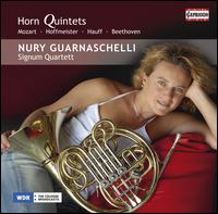 Mozart, Hoffmeister, Hauff, Beethoven: Horn Quintets - Nury Guarnaschelli (horn); Peter Erdei (horn); Signum Quartett
