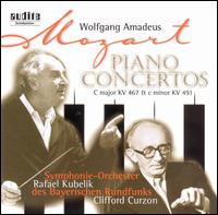 Mozart: Piano Concertos KV 467 & KV 491 - Clifford Curzon (piano); Rafael Kubelik (conductor)