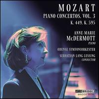 Mozart: Piano Concertos, Vol. 3 - K. 449, K. 595 - Anne-Marie McDermott (piano); Odense Symphony Orchestra; Sebastian Lang-Lessing (conductor)