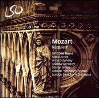 Mozart: Requiem - Andrew Kennedy (tenor); Anna Stephany (mezzo-soprano); Darren Jeffrey (bass); Marie Arnet (soprano);...
