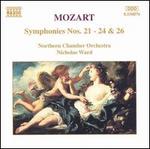 Mozart: Symphonies Nos. 21-24 & 26