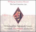 Mozart: The Last Concerto, 1791 - Eric Hoeprich (clarinet); Eric Hoeprich (basset horn); Orchestra of the Eighteenth Century; Frans Brggen (conductor)