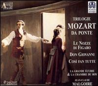 Mozart: Trilogie Da Ponte - Annie Burgaux (vocals); Claudine Le Coz (vocals); Danielle Borst (vocals); Evelyn Brun (vocals); Evgueniy Alexiev (vocals);...