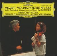 Mozart: Violin Concertos Nos.3 & 5 - Anne-Sophie Mutter (violin); Berlin Philharmonic Orchestra; Herbert von Karajan (conductor)