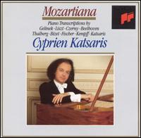 Mozartiana: Piano Transcriptions - Cyprien Katsaris (piano)