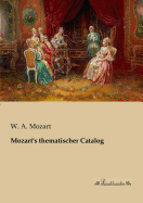 Mozart's Thematischer Catalog