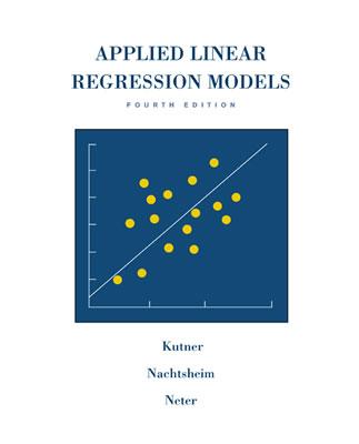 MP Applied Linear Regression Models-Revised Edition with Student CD - Kutner, Michael, and Nachtsheim, Christopher, and Neter, John