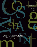 MP Cost Management: A Strategic Emphasis W/ Online Learning Center W/ PW Card - Blocher, Edward, and Chen, Kung, and Cokins, Gary
