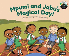 Mpumi and Jabu's Magical Day!