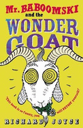 Mr Baboomski and the Wonder Goat