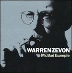 Mr. Bad Example - Warren Zevon