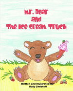 Mr. Bear and The Ice Cream Truck