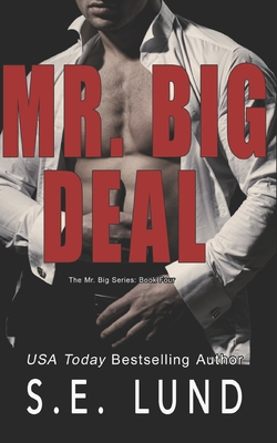 Mr. Big Deal - Lund, S E