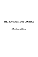 Mr. Bonaparte of Corsica