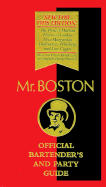 Mr. Boston: Official Bartender's and Party Guide
