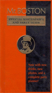 Mr. Boston: Official Bartender's & Party Guide - Barton, Inc, and Cooper, Renee