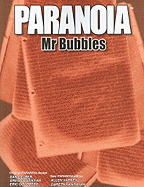 Mr. Bubbles: Paranoia