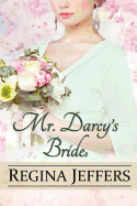 Mr. Darcy's Brides: A Pride and Prejudice Vagary