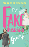 Mr Fake Husband Grump